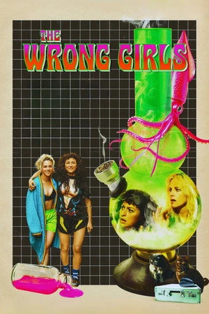 The Wrong Girls 2026 English Audio CAMRip 720p - 480p - 1080p